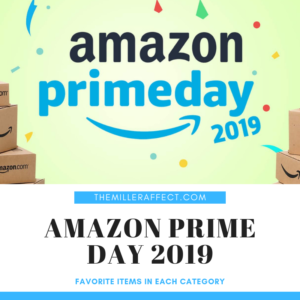 Amazon prime day 2019 on themilleraffect.com