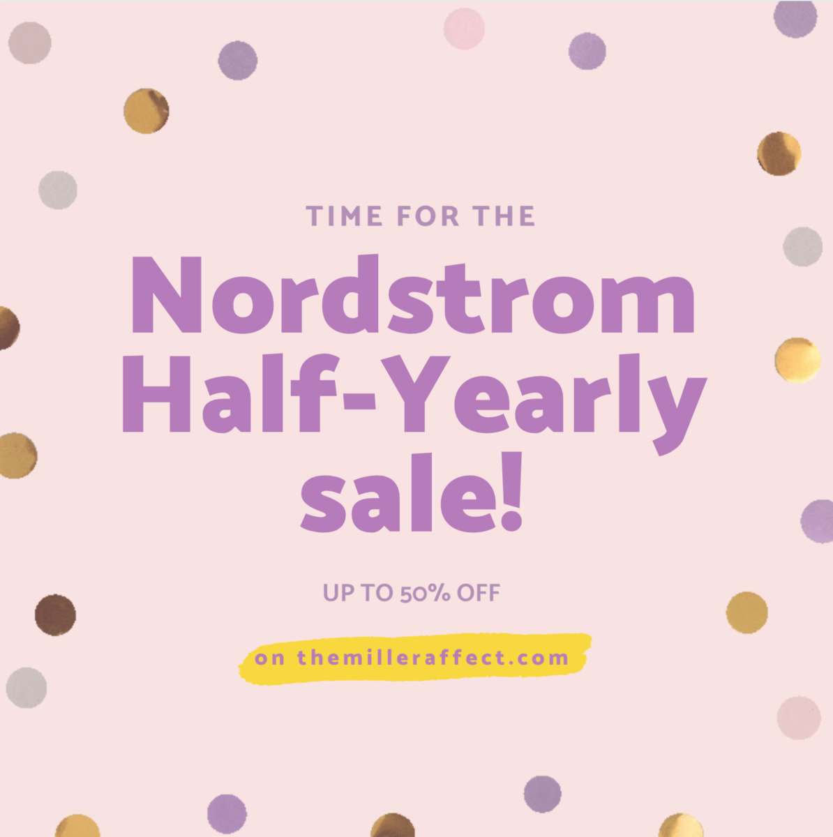 favorites from the Nordstrom half yearly sale